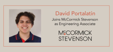 David Portalatin, Engineering Associate with McCormick Stevenson